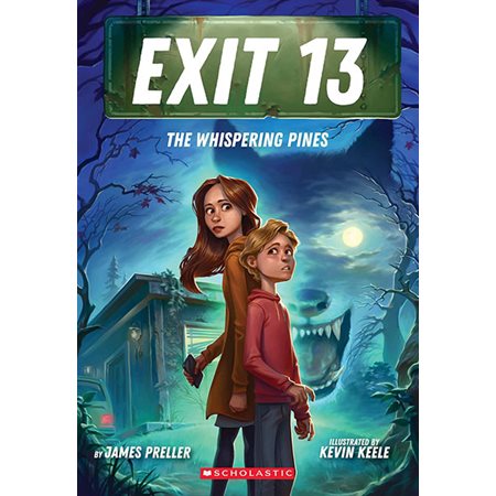 The Whispering Pines, book 1, Exit 13