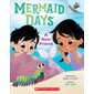 A New Friend, book 3, Mermaid Days