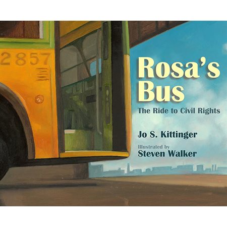 Rosa's Bus: The Ride to Civil Rights