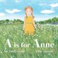 A is for Anne