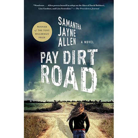 Pay Dirt Road, book 1, Annie McIntyre Mysteries