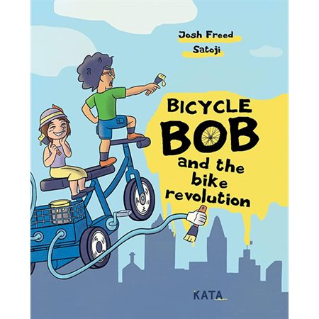 Bicycle Bob and the bike revolution