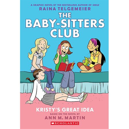 Kristy's Great Idea, book 1, the Baby-Sitters Club