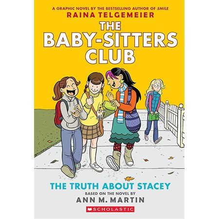 The Truth about Stacey, book 2, the Baby-Sitters Club