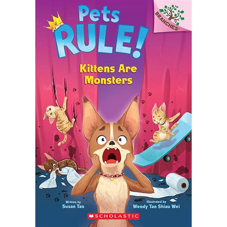 Kittens Are Monsters!, book 3, pets Rule!