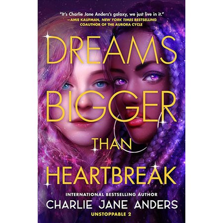 Dreams Bigger Than Heartbreak, tome 2, Unstoppable