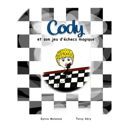 Cody et son jeu d'échecs magique