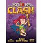 Legendary Legends of Legendarious Achievery , book 2, Books of Clash