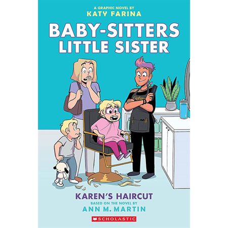 Karen's Haircut book 7, Baby-Sitters Little Sister