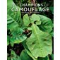 The Champions of Camouflage