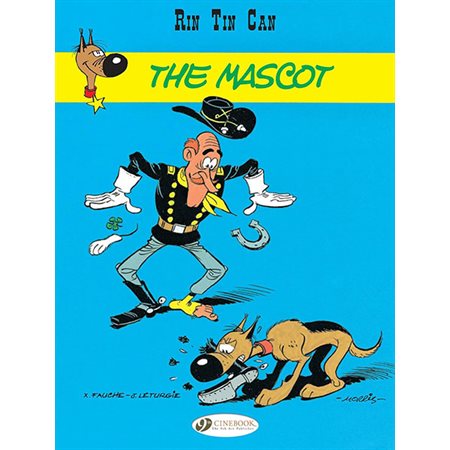 The Mascot, book 1, Rin Tin Can