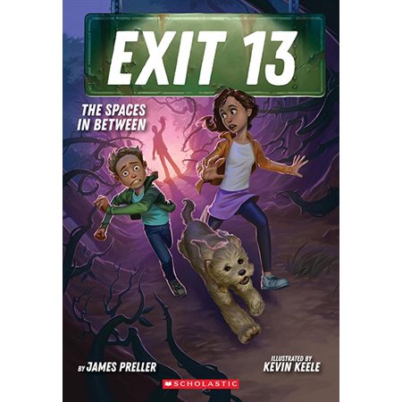 The Spaces in Between, book 2, Exit 13