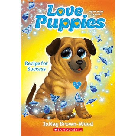 Recipe for Success, book 4, Love Puppies
