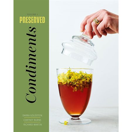 Condiments, vol. 1, Preserved