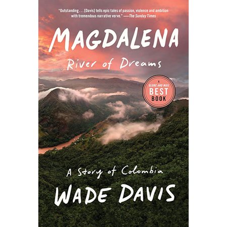 Magdalena: River of Dreams: A Story of Colombia