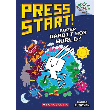Super Rabbit Boy World!: A Branches Book (Press Start! #12)