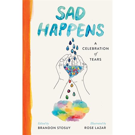 Sad Happens: A Celebration of Tears