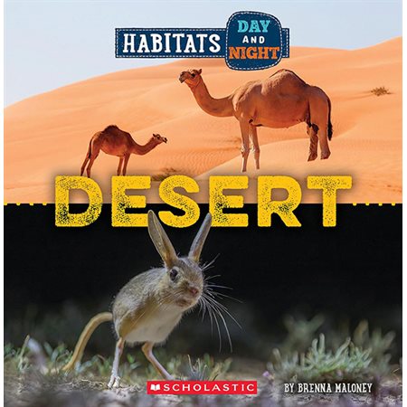 Desert: Habitats Day And Night