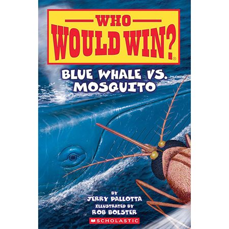 Blue Whale vs. Mosquito, vol. 29, Who Would Win?