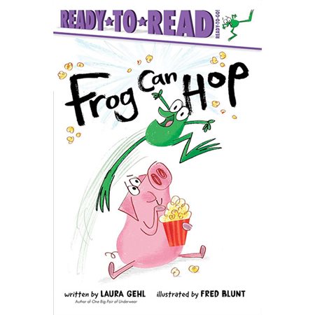 Frog Can Hop: Ready-to-Read Ready-to-Go!