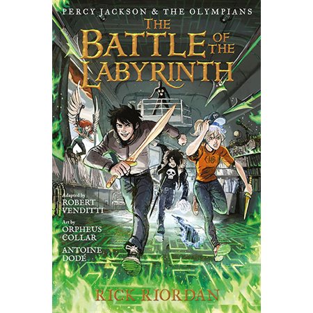Percy Jackson and the Olympians The Battle of the Labyrinth: The Graphic Novel (Percy Jackson and th