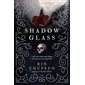 The shadowglass