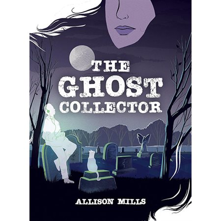 The Ghost Collector