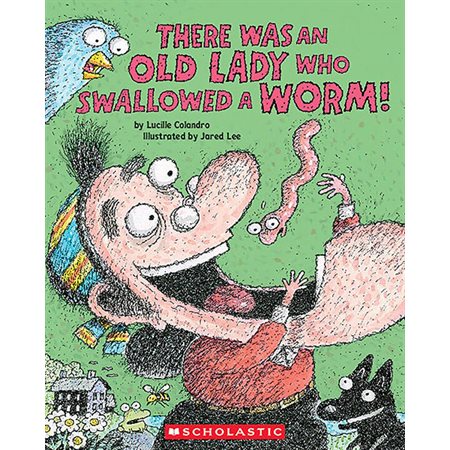 There Was an Old Lady Who Swallowed a Worm!