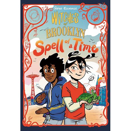 Spell of a Time; Witches of Brooklyn