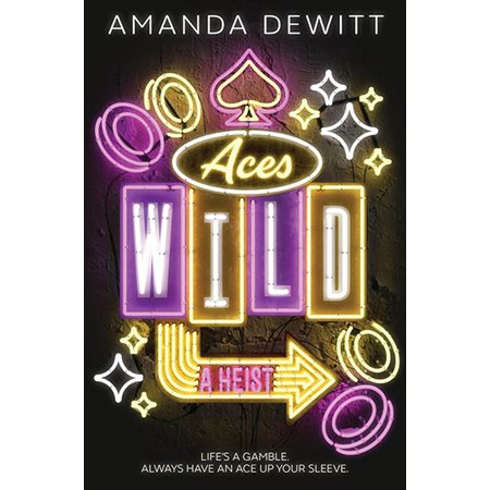 Aces Wild: a heist