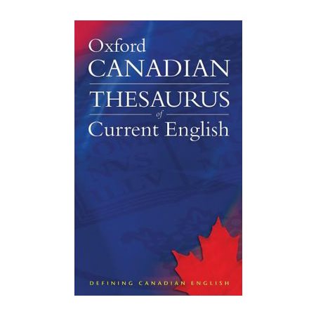 Oxford canadian Thesaurus of current english