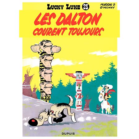 Lucky Luke - Tome 23 - LES DALTONS COURENT TOUJOURS