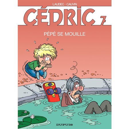 Cédric - 7 - PEPE SE MOUILLE