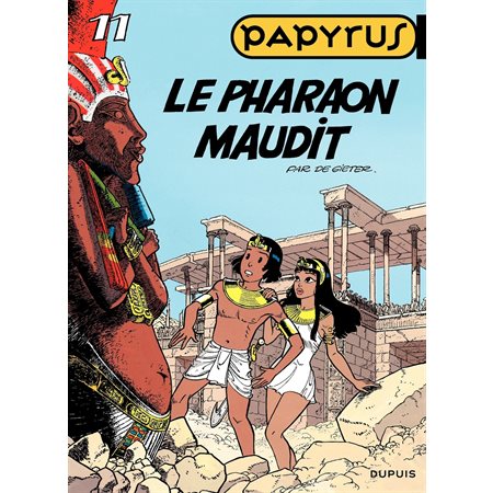 Papyrus - Tome 11 - LE PHARAON MAUDIT