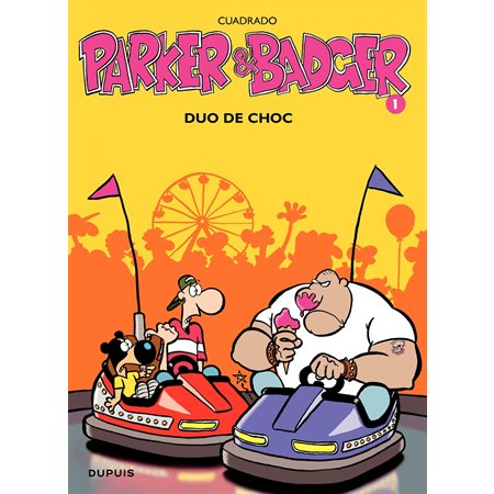 Parker et Badger - Tome 1 - Duo de choc