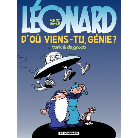 Léonard - tome 25 - D'où viens-tu, génie ?