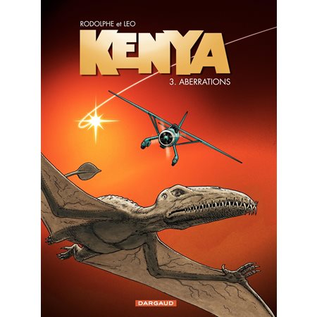 Kenya - tome 3 - Aberrations