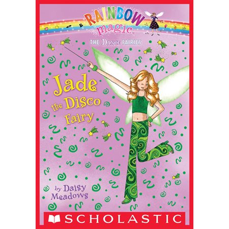 Dance Fairies #2: Jade the Disco Fairy