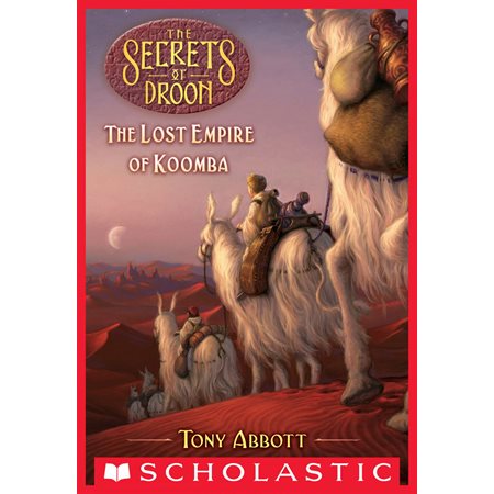Lost Empire of Koomba (The Secrets of Droon #35)