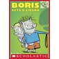 Boris Gets a Lizard: A Branches Book (Boris #2)