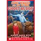 Ghost Buddy #4: Always Dance with a Hairy Buffalo