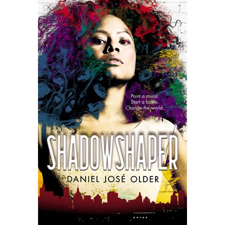 Shadowshaper (The Shadowshaper Cypher, Book 1)