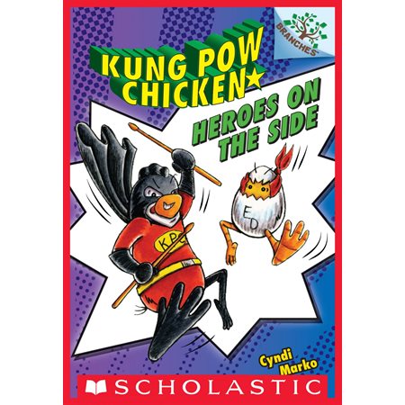 Heroes on the Side (Kung Pow Chicken #4)