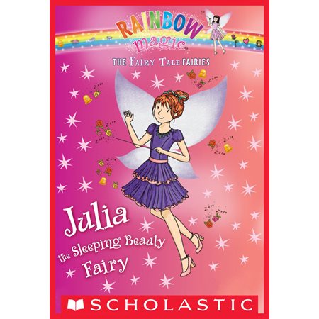 Julia the Sleeping Beauty Fairy: A Rainbow Magic Book (The Fairy Tale Fairies #1)