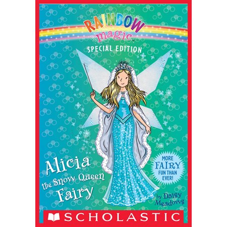 Alicia the Snow Queen Fairy (Rainbow Magic Special Edition)