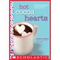Hot Cocoa Hearts: A Wish Novel