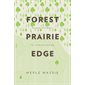 Forest Prairie Edge