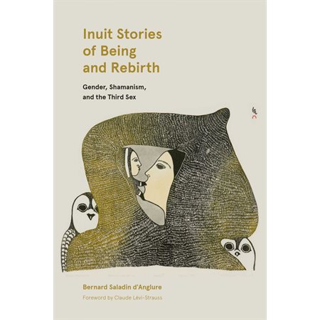 Inuit Stories of Being and Rebirth
