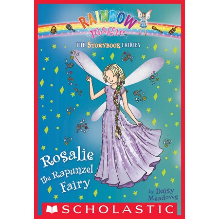 Rosalie the Rapunzel Fairy (Storybook Fairies #3)