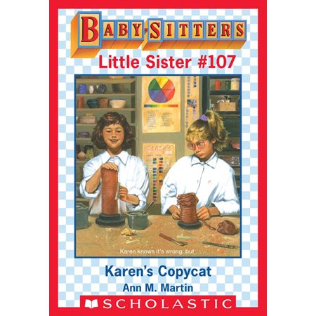 Karen's Copycat (Baby-Sitters Little Sister #107)